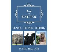 Chris Hallam A-Z of Exeter (Tascabile) A-Z