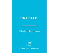 Chris Hammer Full Circle (Copertina rigida) (PRESALE 24/09/2026)