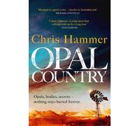 Chris Hammer Opal Country (Tascabile) Detective Nell Buchanan