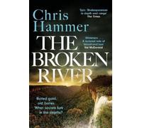 Chris Hammer The Broken River (Tascabile) Detective Nell Buchanan