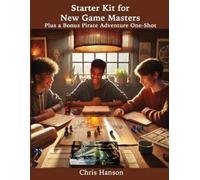 Chris Hanson Starter Kit for New Game Masters (Tascabile)
