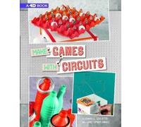 Chris Harbo, Sarah L Schuette Make Games With Circuits (Copertina rigida)