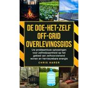 Chris Harer De doe-het-zelf off-grid overlevingsgids (Tascabile)