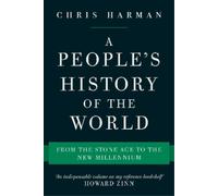 Chris Harman A People's History of the World (Tascabile)