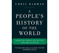Chris Harman A People's History of the World (Tascabile)