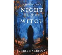 Chris Harrison Night Of The Witch (Tascabile) Crooked Tales