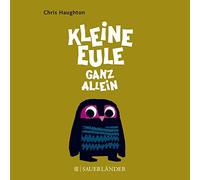 Chris Haughton Kleine Eule ganz allein (Copertina rigida)