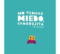 Chris Haughton No tengas miedo, Cangrejita (Junior Library Gu (Copertina rigida)