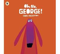 Chris Haughton Oh No, George (Tascabile)
