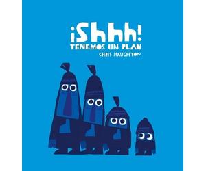 Chris Haughton Shhh Tenemos un plan (Junior Library Guild Se (Copertina rigida)