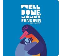 Chris Haughton Well Done, Mommy Penguin (Libro di cartone)