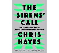 Chris Hayes The Sirens' Call (Copertina rigida)