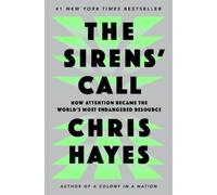 Chris Hayes The Sirens' Call (Copertina rigida)