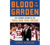 Chris Herring Blood in the Garden (Copertina rigida)