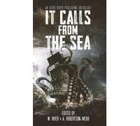 Chris Hewitt Lin Darrow Mason Gallaway It Calls From the Sea (Copertina rigida)