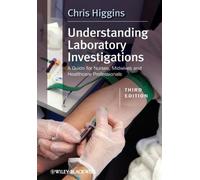 Chris Higgins Understanding Laboratory Investigations (Tascabile)