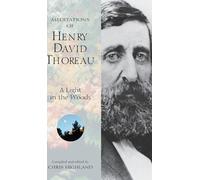 Chris Highland Meditations of Henry David Thoreau (Copertina rigida)