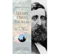 Chris Highland Meditations of Henry David Thoreau (Tascabile)