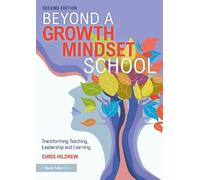 Chris Hildrew Beyond a Growth Mindset School (Tascabile)
