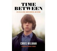 Chris Hillman Time Between (Tascabile)