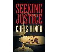 Chris Hinch Seeking Justice (Tascabile)