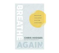 Chris Hodges Breathe Again (Tascabile)