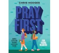 Chris Hodges Pray First for Young Readers (Tascabile) (PRESALE 28/08/2025)