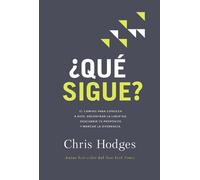 Chris Hodges ¿Qué sigue? (Tascabile)