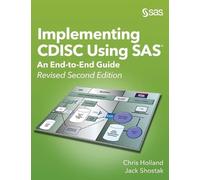 Chris Holland Jack Shostak Implementing CDISC Using SAS (Copertina rigida)