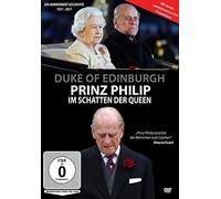 Prinz Philip - Im Schatten Der Queen