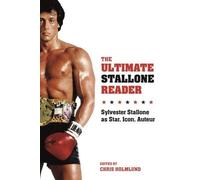 Chris Holmlund The Ultimate Stallone Reader (Copertina rigida)