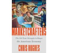 Chris Hughes Marketcrafters (Copertina rigida)