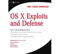 Chris Hurley Johnny Long David Harley Paul Baccas Ke OS X Exploits a (Tascabile)