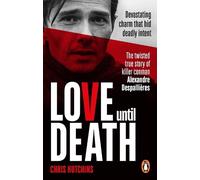 Chris Hutchins Love Until Death (Tascabile)