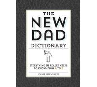 Chris Illuminati The New Dad Dictionary (Copertina rigida)