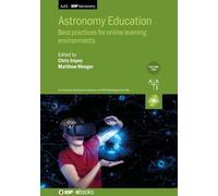 Chris Impey Astronomy Education, Volume 2 (Copertina rigida) IOP ebooks