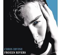 Chris Irvine - Frozen Rivers
