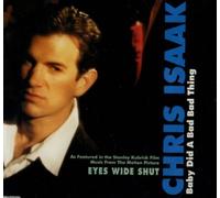 Chris Isaak - Baby Did a Bad Bad Thing