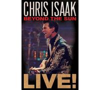 Chris Isaak - Chris Isaak - Beyond The Sun Live