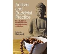 Chris Jarrell Autism and Buddhist Practice (Tascabile)