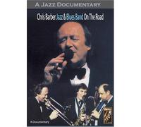 Chris Jazz Barber & Blues Band - On the Road