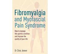 Chris Jenner Fibromyalgia and Myofascial Pain Syndrome (Tascabile)