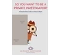 Chris Jennings Mike Jenning So You Want To Be A Private Investigato (Tascabile)