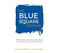 Chris Jeppesen Duncan MacPherson The Blue Square Method (Copertina rigida)
