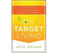 Chris Johnson On Target Living (Tascabile)