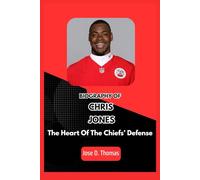 CHRIS JONES: The Heart Of The Chiefs’ Defense