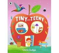 Chris Judge Tiny and Teeny (Tascabile)