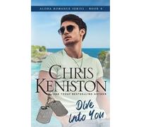 Chris Keniston Dive Into You (Tascabile) Aloha Romance