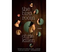Chris Killen The Bird Room (Tascabile)