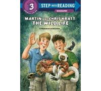 Chris Kratt Martin Krat Martin and Chris Kratt: The Wild Lif (Copertina rigida)